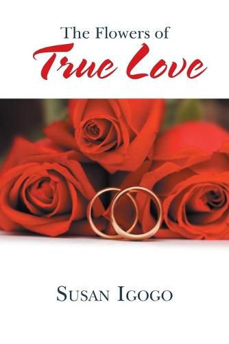 Cover image for The Flowers of True Love