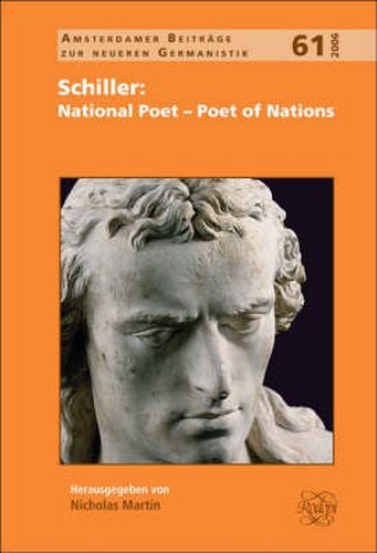 Cover image for Schiller: National Poet - Poet of Nations: A Birmingham Symposium