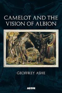 Cover image for Camelot and the Vision of Albion