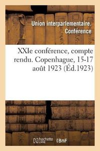 Cover image for Xxie Conference, Compte Rendu. Copenhague, 15-17 Aout 1923