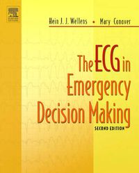 Cover image for The ECG in Emergency Decision Making