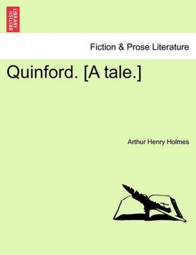 Cover image for Quinford. [A Tale.]