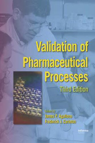 Cover image for Validation of Pharmaceutical Processes