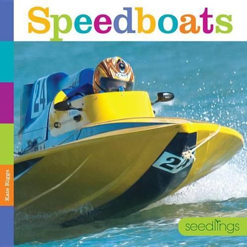 Seedlings Speedboats