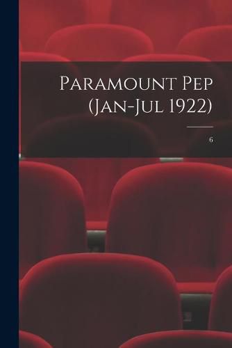 Paramount Pep (Jan-Jul 1922); 6