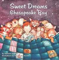 Cover image for Sweet Dreams Chesapeake Bay