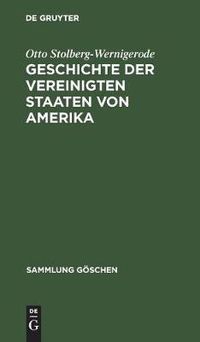 Cover image for Geschichte der Vereinigten Staaten von Amerika