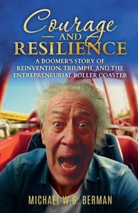 Cover image for Courage and Resilience