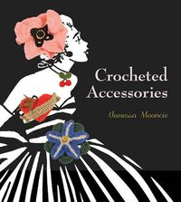 Cover image for Crocheted Accessories