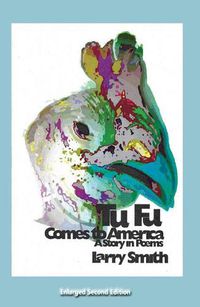 Cover image for Tu Fu Comes to America: A Story in Poems