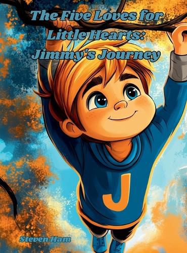 Cover image for The Five Loves for Little Hearts