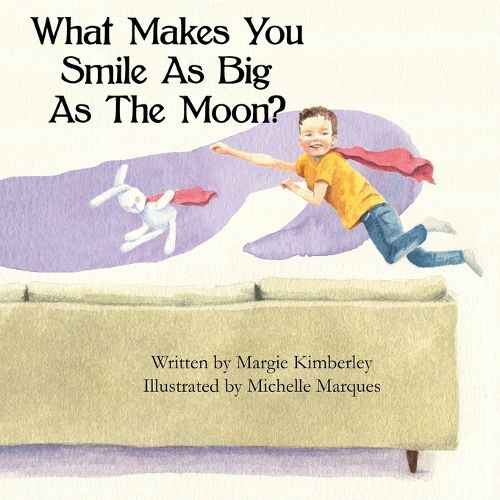Cover image for What Makes You Smile As Big As The Moon?