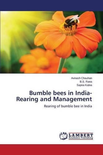 Cover image for Bumble bees in India- Rearing and Management