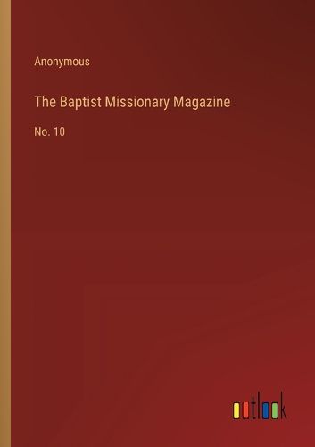 The Baptist Missionary Magazine