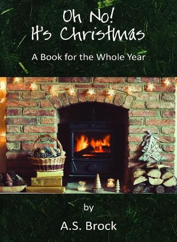 Cover image for Oh No! It's Christmas: A Book for the Whole Year