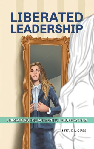 Cover image for Liberated Leadership