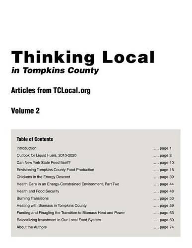 Cover image for Thinking Local in Tompkins County: Articles from Tclocal.Org, Vol. 2