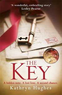 Cover image for The Key: The most gripping, heartbreaking novel of World War Two historical fiction