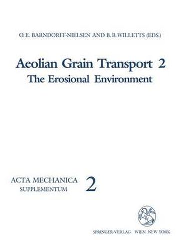 Aeolian Grain Transport: The Erosional Environment