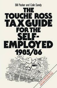 Cover image for The Touche Ross Tax Guide for the Self-Employed