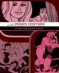 Cover image for Love and Rockets: Penny Century