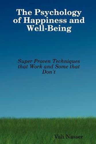 Cover image for The Psychology of Happiness and Well-Being