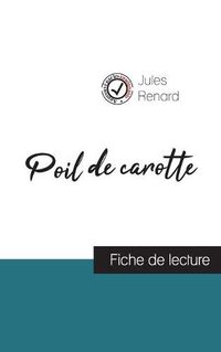 Cover image for Poil de carotte de Jules Renard (fiche de lecture et analyse complete de l'oeuvre)