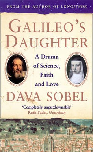 Cover image for Galileo's Daughter: A Drama of Science, Faith and Love