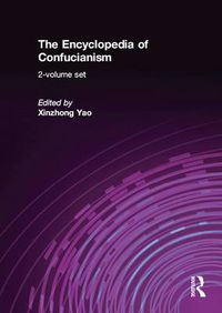 Cover image for The Encyclopedia of Confucianism: 2-volume set