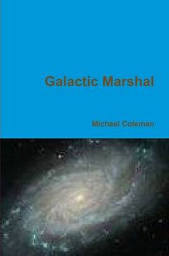 Galactic Marshal