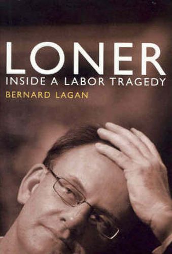 Cover image for Loner: Inside a Labor tragedy