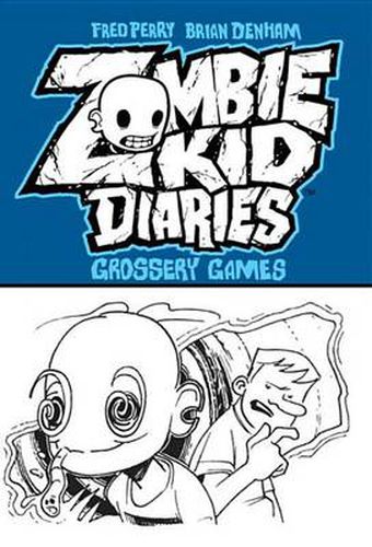 Zombie Kid Diaries: Grossery Games