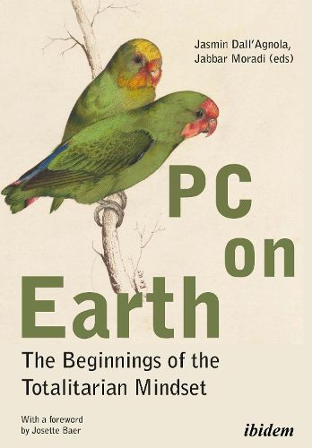 Cover image for PC on Earth - The Beginnings of the Totalitarian Mindset