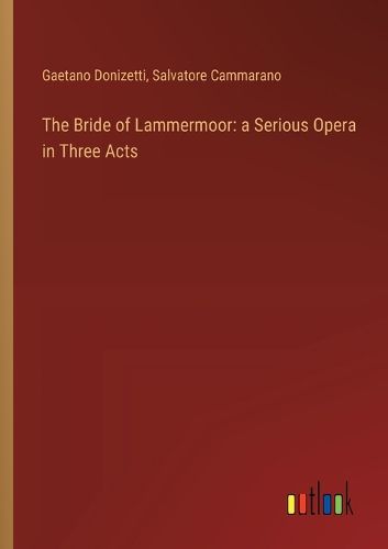 The Bride of Lammermoor