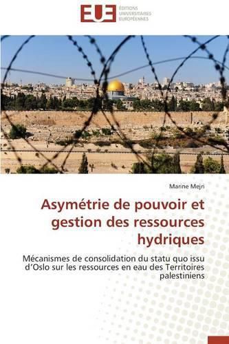 Cover image for Asym trie de Pouvoir Et Gestion Des Ressources Hydriques