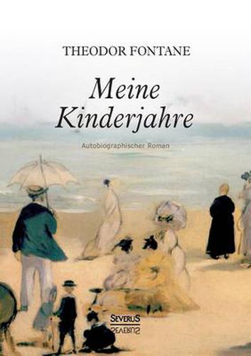 Cover image for Meine Kinderjahre. Autobiographischer Roman