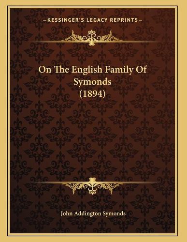 On the English Family of Symonds (1894)