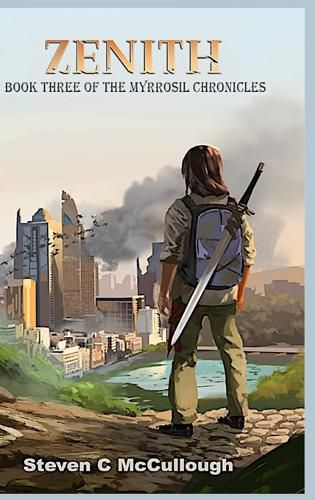 Cover image for Zenith, Book Three of The Myrrosil Chronicles