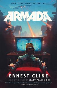 Cover image for Armada: A novel by the author of Ready Player One