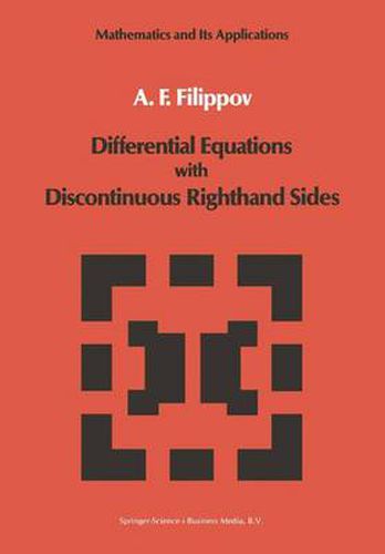 Cover image for Differential Equations with Discontinuous Righthand Sides: Control Systems