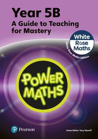Cover image for Power Maths Teaching Guide 5B - White Rose Maths edition
