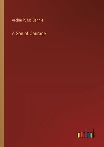 Cover image for A Son of Courage