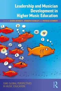 Cover image for Leadership and Musician Development in Higher Music Education