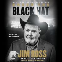 Cover image for Under the Black Hat: My Life in the Wwe and Beyond