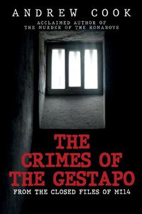 Cover image for The Crimes of the Gestapo: From the Closed Files of MI14