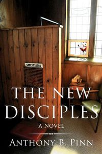 Cover image for The New Disciples: A Novel