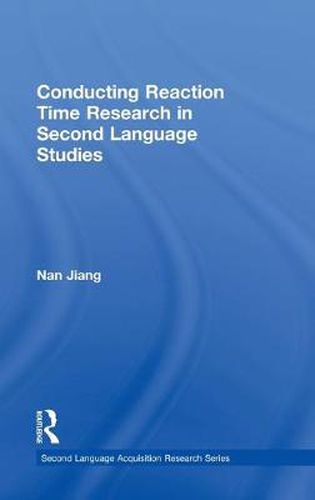 Cover image for Conducting Reaction Time Research in Second Language Studies