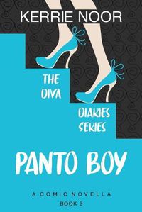 Cover image for Panto Boy: Pantomime Is The Language Of Comedy