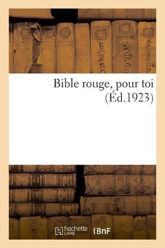 Cover image for Bible Rouge, Pour Toi