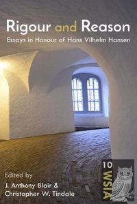 Cover image for Rigour and Reason: Essays in Honour of Hans Vilhelm Hansen